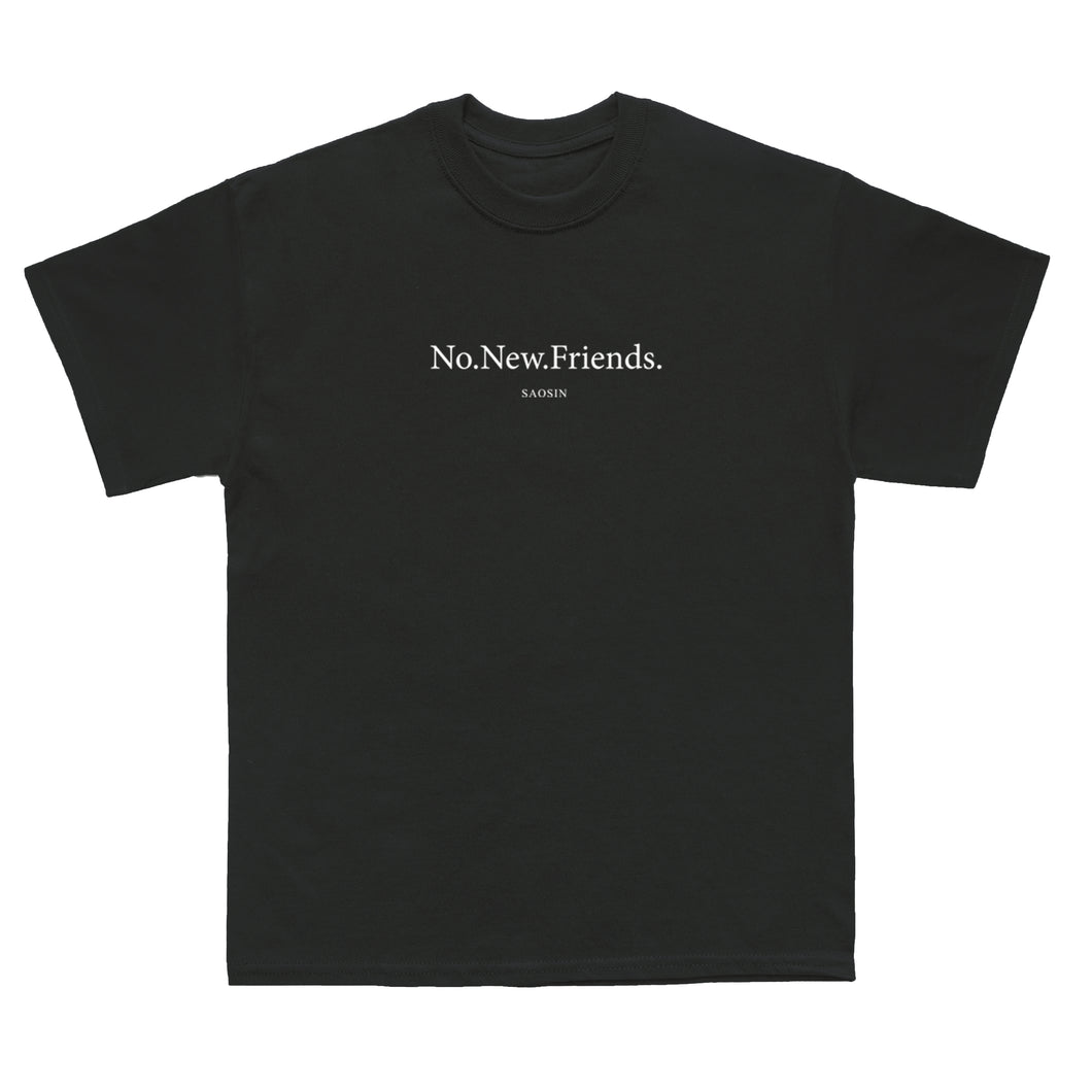 **PRE ORDER** Saosin - No New Friends T Shirt