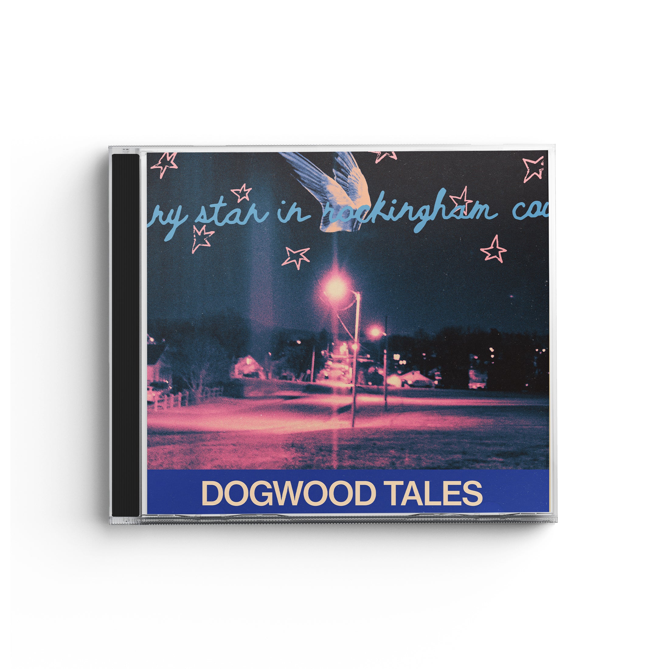 **PRE ORDER** Dogwood Tales - Every Star In Rockingham County CD