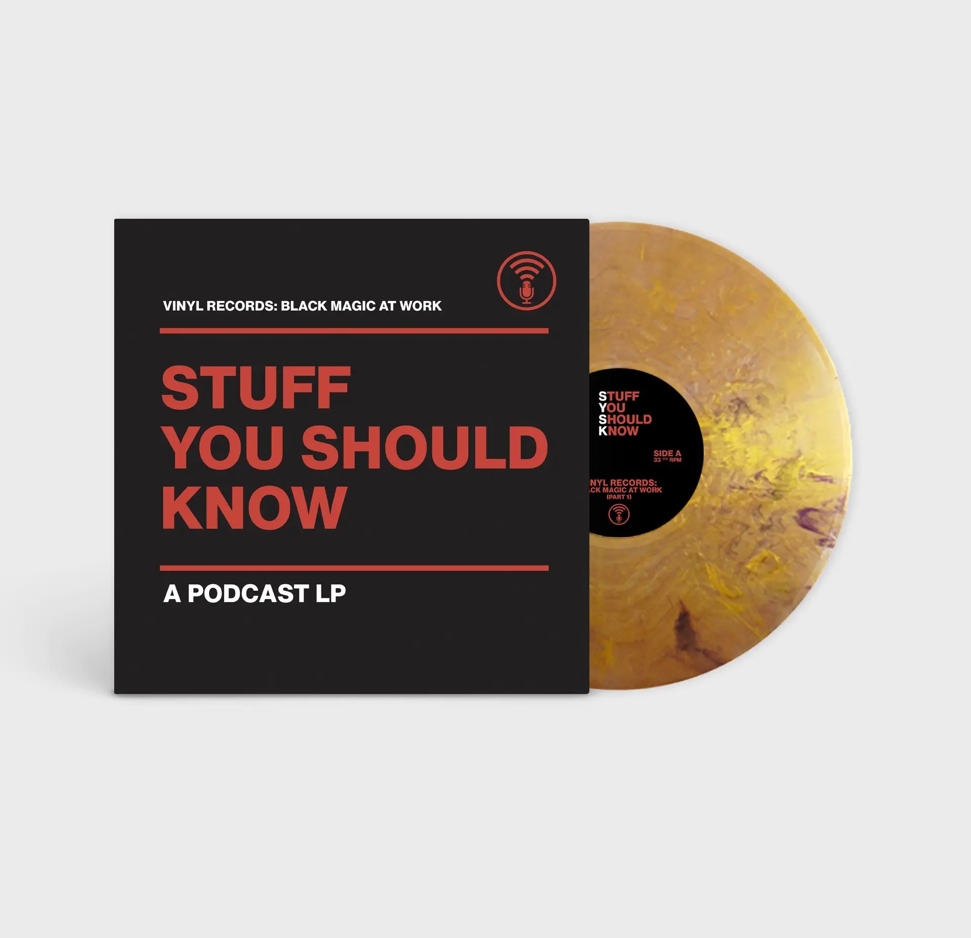 Stuff You Should Know - Vinyl Records: Black Magic At Work Gold Royalty Variant