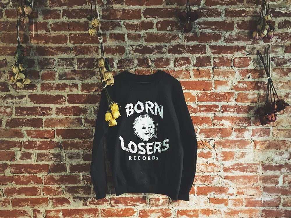 Born Losers Sweatshirt